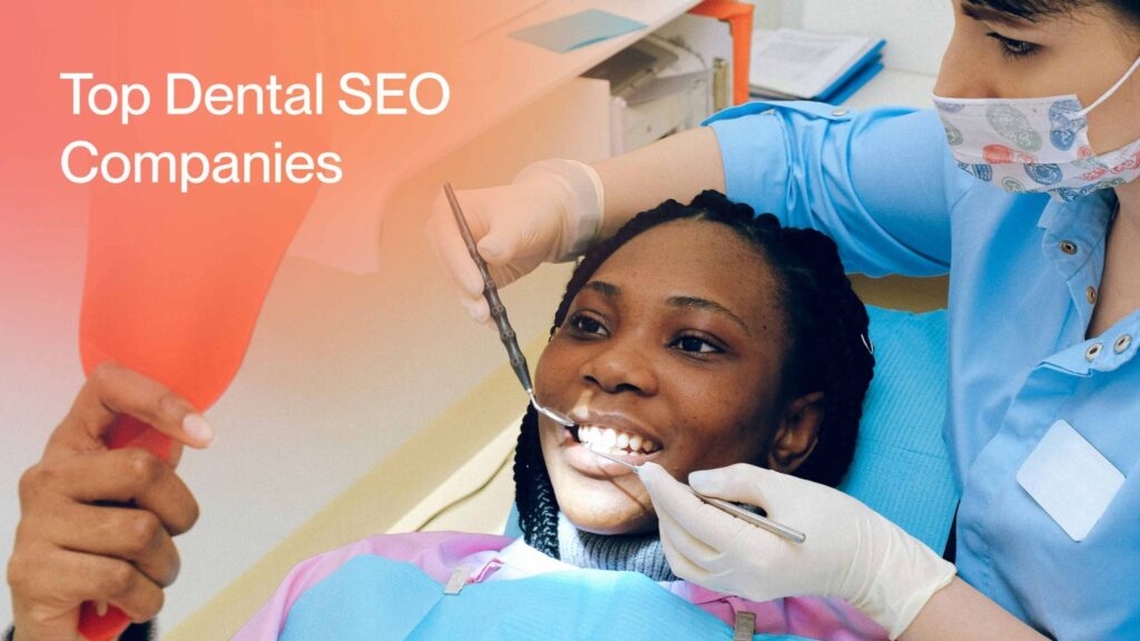 Dental SEO Companies in the USA